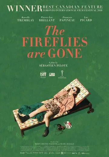 Светлячков больше нет / La disparition des lucioles (2018) фильм скачать через торрет бесплатно в хорошем качестве