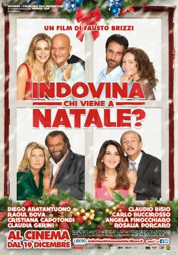 Угадай, кто придет на Рождество / Indovina chi viene a Natale? (2013) фильм скачать через торрет бесплатно в хорошем качестве