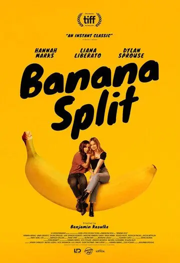Банана Сплит / Banana Split (2018) фильм скачать через торрет бесплатно в хорошем качестве