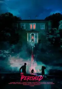 Погибшие / The Perished (2019) фильм скачать через торрет бесплатно в хорошем качестве