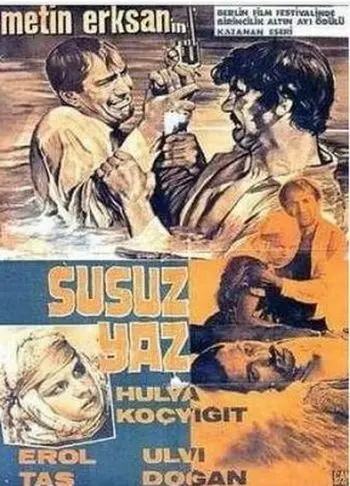 Засушливое лето / Susuz Yaz (1963) фильм скачать через торрет бесплатно в хорошем качестве