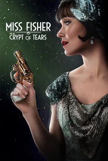 Мисс Фрайни Фишер и гробница слёз / Miss Fisher and the Crypt of Tears (2020) фильм скачать через торрет бесплатно в хорошем качестве