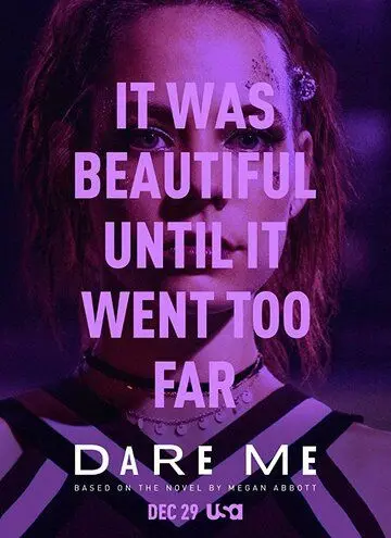 Как ты смеешь / Dare Me (2019) cериал скачать через торрет бесплатно в хорошем качестве