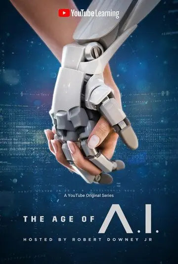 Эра ИИ / The Age of AI (2019) cериал скачать через торрет бесплатно в хорошем качестве
