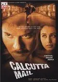 Роковая встреча / Calcutta Mail (2003) фильм скачать через торрет бесплатно в хорошем качестве