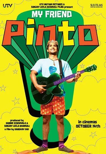 Мой друг Пинто / My Friend Pinto (2011) фильм скачать через торрет бесплатно в хорошем качестве