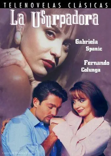 Узурпаторша / La usurpadora (1998) cериал скачать через торрет бесплатно в хорошем качестве