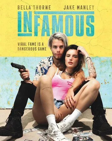 Дурная слава / Infamous (2020) фильм скачать через торрет бесплатно в хорошем качестве