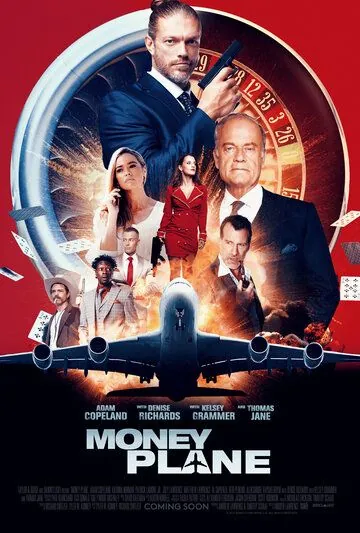 Денежный самолёт / Money Plane (2020) фильм скачать через торрет бесплатно в хорошем качестве