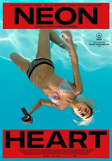 Неоновое сердце / Neon Heart (2018) фильм скачать через торрет бесплатно в хорошем качестве
