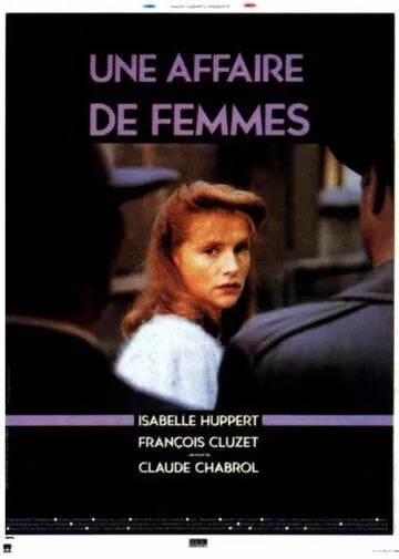 Женское дело / Une affaire de femmes (1988) фильм скачать через торрет бесплатно в хорошем качестве