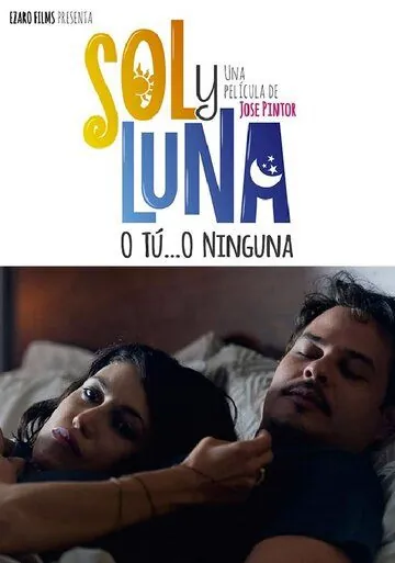 Соль и Луна / Sol y Luna (2016) фильм скачать через торрет бесплатно в хорошем качестве