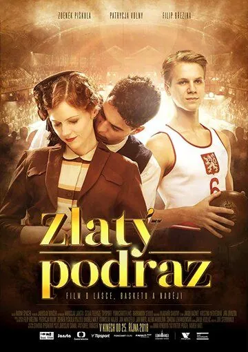 Золотой бросок / Zlatý podraz (2018) фильм скачать через торрет бесплатно в хорошем качестве