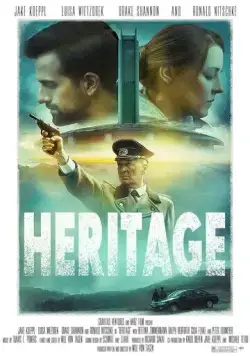 Наследие / Heritage (2019) фильм скачать через торрет бесплатно в хорошем качестве