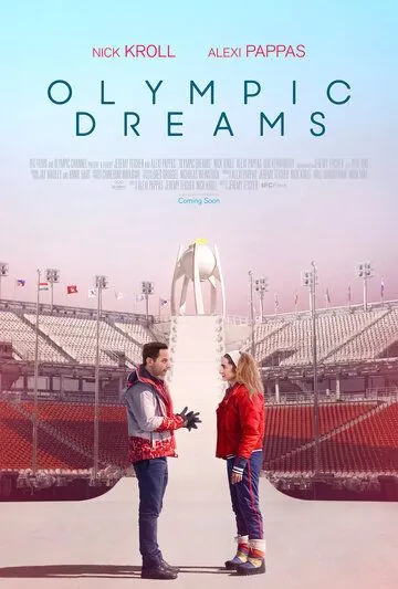 Олимпийские мечты / Olympic Dreams (2019) фильм скачать через торрет бесплатно в хорошем качестве