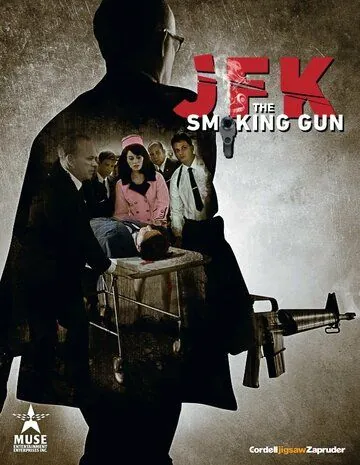 Джон Кеннеди: Пороховой дым / JFK: The Smoking Gun (2013) фильм скачать через торрет бесплатно в хорошем качестве