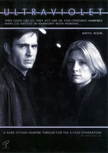 Ультрафиолет / Ultraviolet (1998) cериал скачать через торрет бесплатно в хорошем качестве