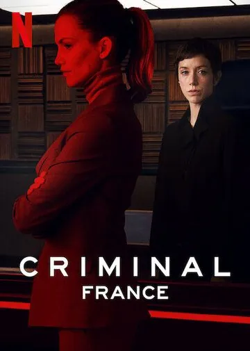 Преступник: Франция / Criminal: France (2019) сериал скачать через торрет бесплатно в хорошем качестве