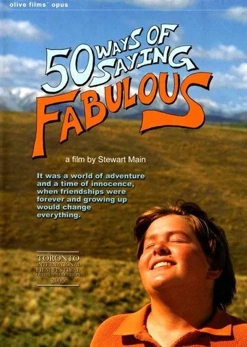50 оттенков голубого / 50 Ways of Saying Fabulous (2005) фильм скачать через торрет бесплатно в хорошем качестве