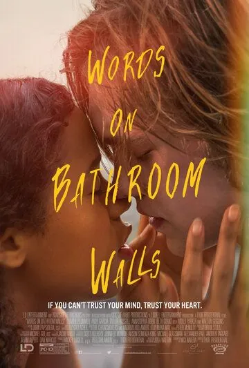 Сумасшедшая любовь / Words on Bathroom Walls (2020) фильм скачать через торрет бесплатно в хорошем качестве