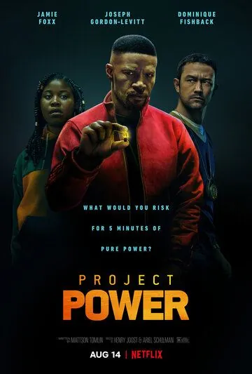 Проект Power / Project Power (2020) фильм скачать через торрет бесплатно в хорошем качестве