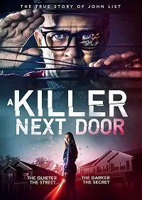 Убийца по соседству / A Killer Next Door (2020) фильм скачать через торрет бесплатно в хорошем качестве