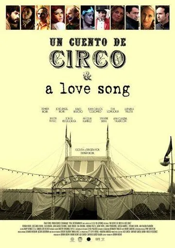 Убежище / Un Cuento de Circo & A Love Song (2016) фильм скачать через торрет бесплатно в хорошем качестве