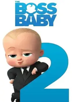 Босс-молокосос 2 / The Boss Baby 2 (2021) мультфильм скачать торрент файле бесплатно Скачать Босс-молокосос 2 / The Boss Baby 2(2021) мультфильм с торрента бесплатно