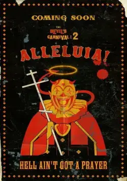 Карнавал Дьявола: Аллилуйя! / Alleluia! The Devil's Carnival (2016) фильм скачать через торрет бесплатно в хорошем качестве