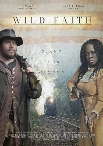 Безумное обещание / Wild Faith (2018) фильм скачать через торрет бесплатно в хорошем качестве