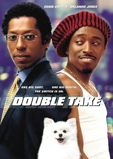 Двойные неприятности / Double Take (2001) фильм скачать через торрет бесплатно в хорошем качестве