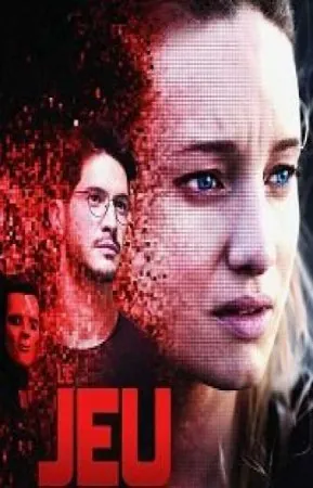 Игра (1 сезон) / Le jeu (2018) cериал скачать через торрет бесплатно в хорошем качестве