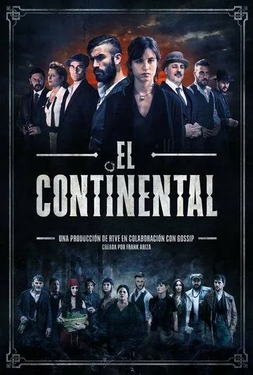 Континенталь / El Continental (2018) cериал скачать через торрет бесплатно в хорошем качестве