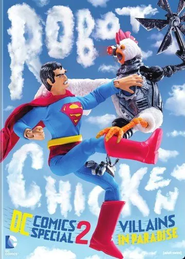 Робоцып: Специально для DC Comics II: Злодеи в раю / Robot Chicken DC Comics Special II: Villains in Paradise (2014) мультфильм скачать торрент файле бесплатно Скачать Робоцып: Специально для DC Comics II: Злодеи в раю / Robot Chicken DC Comics Special II: Villains in Paradise(2014) мультфильм с торрента бесплатно