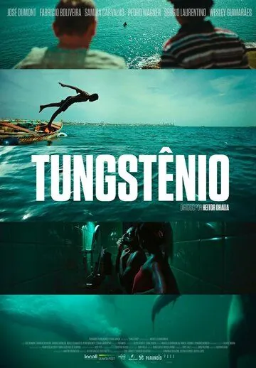 Tungstênio (2018) фильм скачать через торрет бесплатно в хорошем качестве
