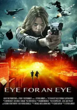 Око за око / Eye for an Eye (2019) фильм скачать через торрет бесплатно в хорошем качестве