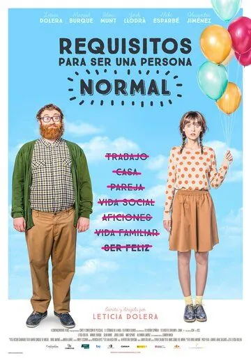 Требования, чтобы быть нормальным человеком / Requisitos para ser una persona normal (2015) фильм скачать через торрет бесплатно в хорошем качестве