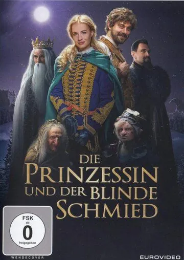 Принцесса и слепой кузнец / O zakletém králi a odvázném Martinovi (2018) фильм скачать через торрет бесплатно в хорошем качестве