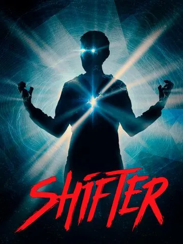 Перемещение / Shifter (2020) фильм скачать через торрет бесплатно в хорошем качестве