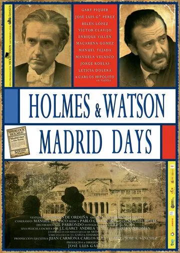 Холмс и Ватсон. Дни в Мадриде / Holmes & Watson. Madrid Days (2012) фильм скачать через торрет бесплатно в хорошем качестве