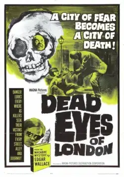 Мертвые глаза Лондона / Die toten Augen von London (1961) фильм скачать через торрет бесплатно в хорошем качестве