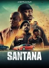 Сантана / Santana (2020) фильм скачать через торрет бесплатно в хорошем качестве