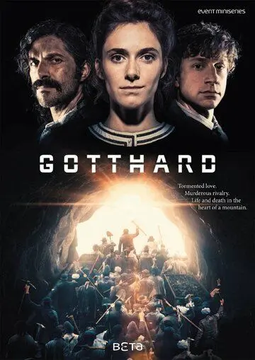 Готхард / Gotthard (2016) cериал скачать через торрет бесплатно в хорошем качестве