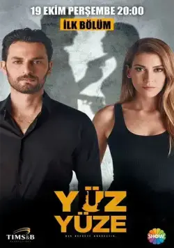 Лицом к лицу / Yüz Yüze (2017) cериал скачать через торрет бесплатно в хорошем качестве