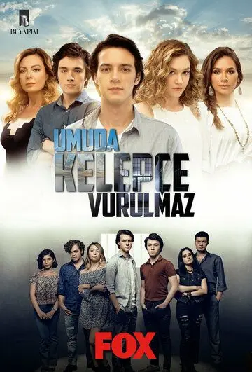 Надежда не умирает / Umuda Kelepce Vurulmaz (2016) сериал скачать через торрет бесплатно в хорошем качестве