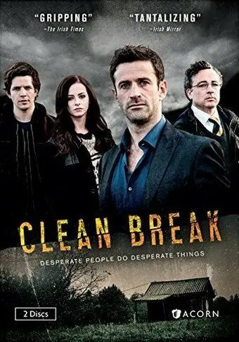 Окончательный разрыв / Clean Break (2015) сериал скачать через торрет бесплатно в хорошем качестве