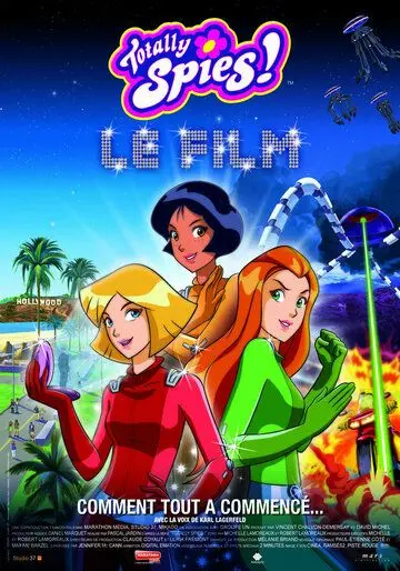 Тотали Спайс! Фильм / Totally Spies! Le Film (2009) мультфильм скачать через торрет бесплатно в хорошем качестве