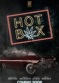 Нехило накрыло / Hot Box (2020) фильм скачать через торрет бесплатно в хорошем качестве