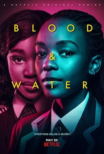 Кровь и вода / Blood & Water (2020) cериал скачать через торрет бесплатно в хорошем качестве
