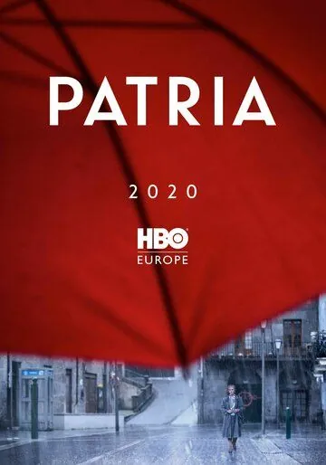 Отчизна / Patria (2020) cериал скачать через торрет бесплатно в хорошем качестве